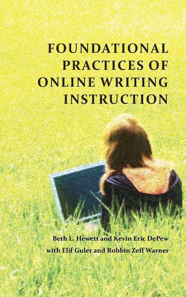 Produktbild: Foundational Practices of Online Writing Instruction