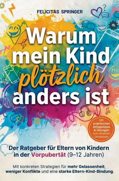 Produktbild: Warum mein Kind pl&ouml;tzlich anders ist
