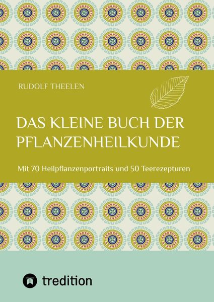 Produktbild: Das kleine Buch der Pflanzenheilkunde