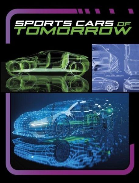 Produktbild: Respicio, M: Sports Cars of Tomorrow