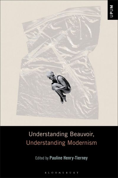 Produktbild: Understanding Beauvoir, Understanding Modernism