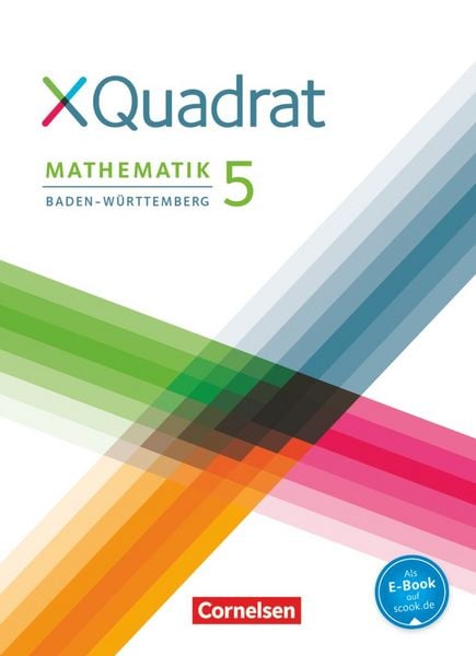 XQuadrat - Baden-Württemberg - 5. Schuljahr, Gebundene Ausgabe von Christine Munk,Mathias Nimmrichter,Kerstin Dobhan,Hannes Klein,Thilo Schmid,