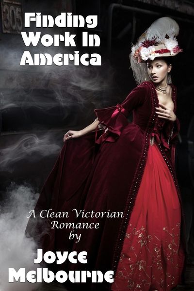 Produktbild: Finding Work In America (A Clean Victorian Romance)