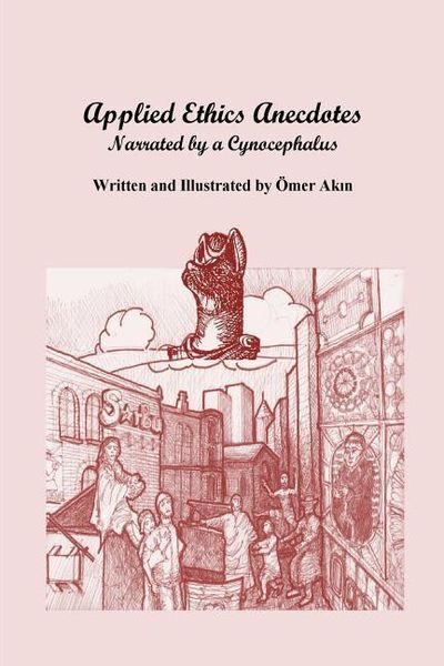 Produktbild: Applied Ethics Anecdotes: Reported by a Cynocephalus