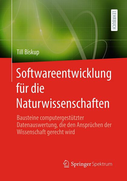 Produktbild: Softwareentwicklung f&uuml;r die Naturwissenschaften
