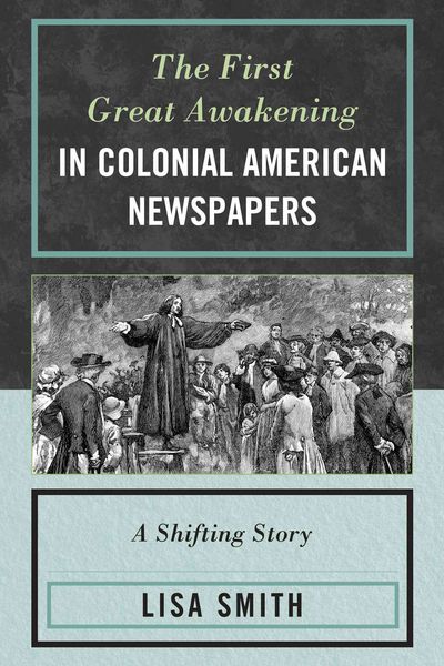 Produktbild: First Great Awakening in Colonial American Newspapers