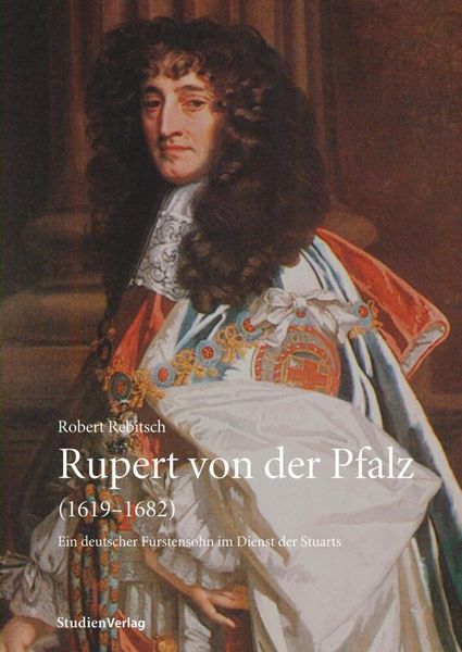 Rupert von der Pfalz (1619-1682)