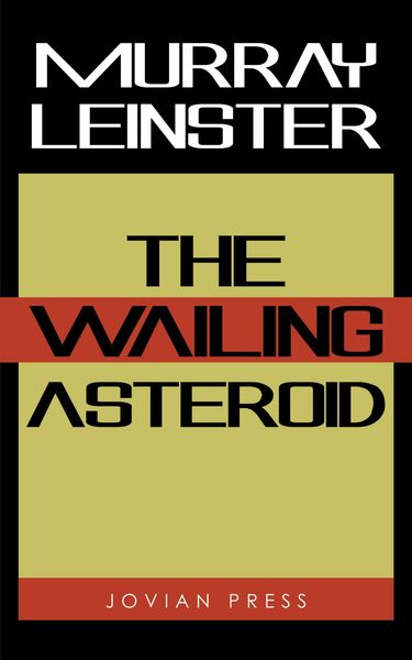 Produktbild: The Wailing Asteroid