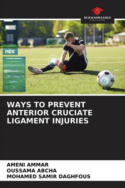 Produktbild: Ways To Prevent Anterior Cruciate Ligament Injuries
