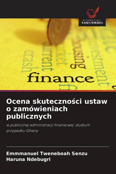 Produktbild: Ocena skuteczno&iquest;ci ustaw o zam&oacute;wieniach publicznych