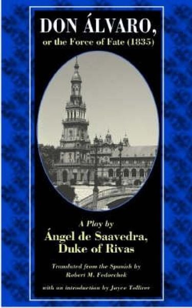 Produktbild: Don Alvaro, or the Force of Fate (1835)