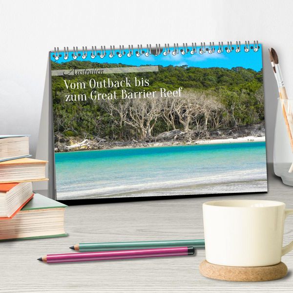 Produktbild: Australien - Vom Outback bis zum Great Barrier Reef (Tischkalender 2026 DIN A5 quer), CALVENDO Monatskalender
