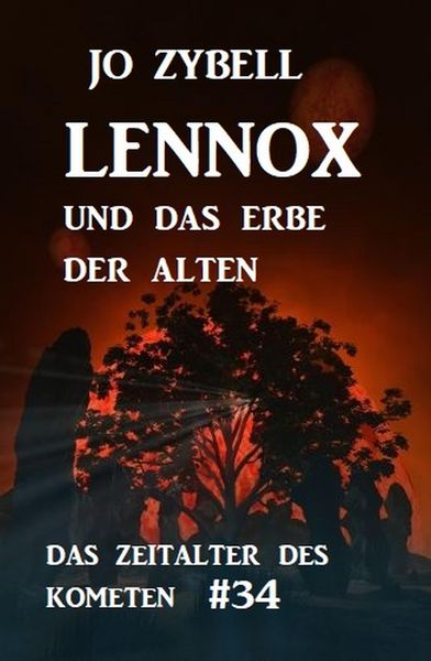 Produktbild: Das Zeitalter des Kometen #34: Lennox und das Erbe der Alten