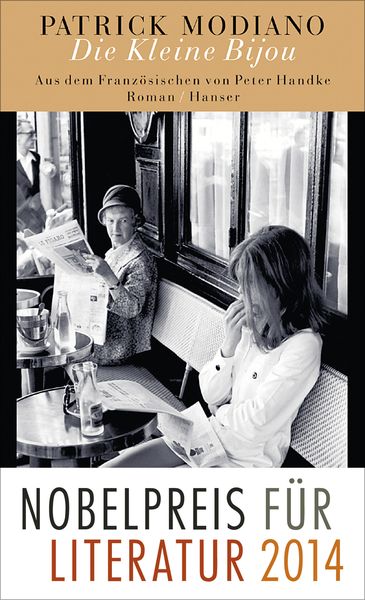 Die Kleine Bijou, Gebundene Ausgabe von Patrick Modiano, Carl Hanser