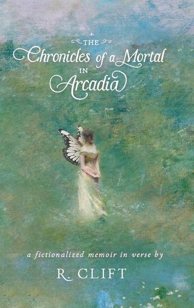 Produktbild: The Chronicles of a Mortal in Arcadia