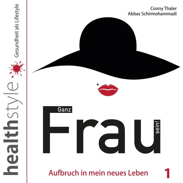 Produktbild: Ganz Frau sein! 1