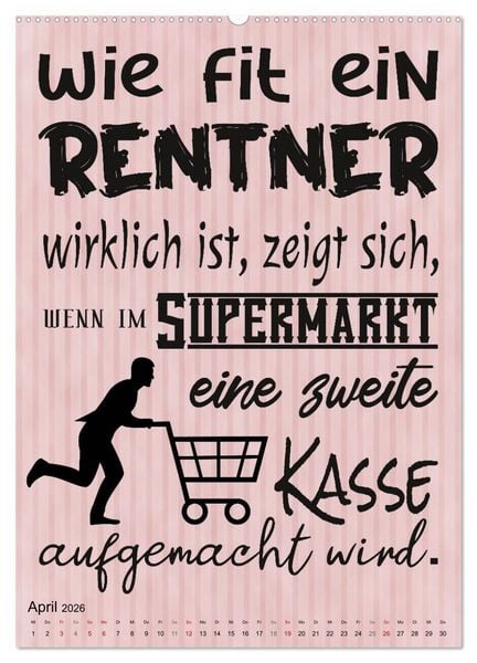 Produktbild: Coole Spr&uuml;che zum Ruhestand (Wandkalender 2026 DIN A2 hoch), CALVENDO Monatskalender