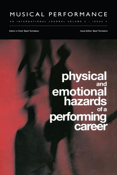 Produktbild: Physical and Emotional Hazards of a Performing Career
