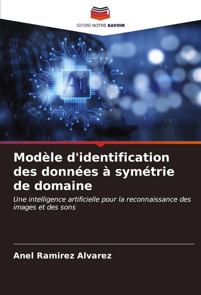 Produktbild: Mod&egrave;le d'identification des donn&eacute;es &agrave; sym&eacute;trie de domaine