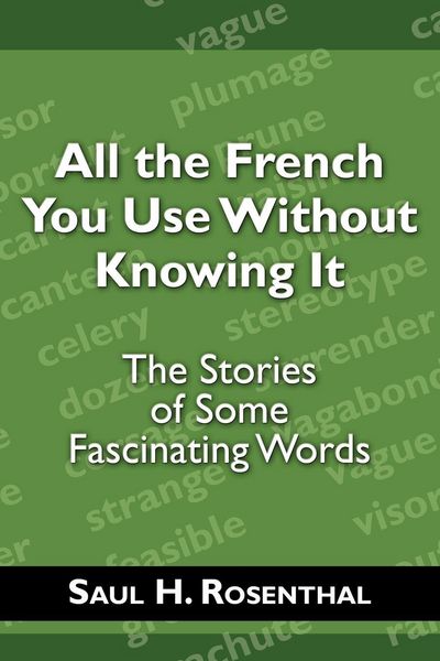 Produktbild: All the French You Use Without Knowing It