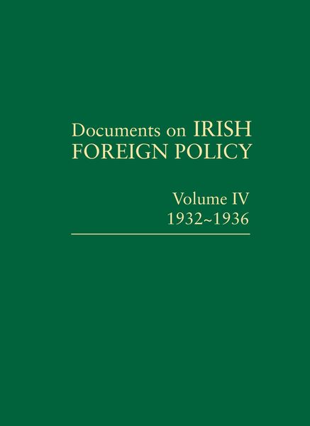 Produktbild: Documents on Irish Foreign Policy: v. 4: 1932 - 1936