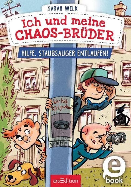 Produktbild: Ich und meine Chaos-Br&uuml;der - Hilfe, Staubsauger entlaufen! (Ich und meine Chaos-Br&uuml;der 2)