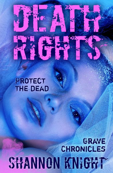 Produktbild: Death Rights (Grave Chronicles, #2)