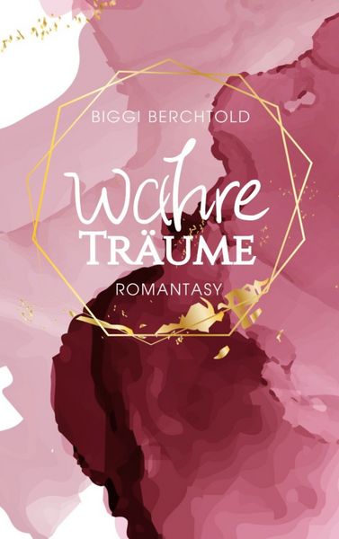 Wahre Träume (Vampire Lovestory), Taschenbuch von Biggi Berchtold, BoD – Books on Demand, 9783752624922