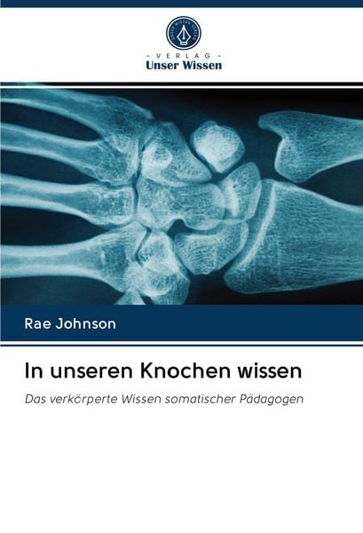 Produktbild: In unseren Knochen wissen