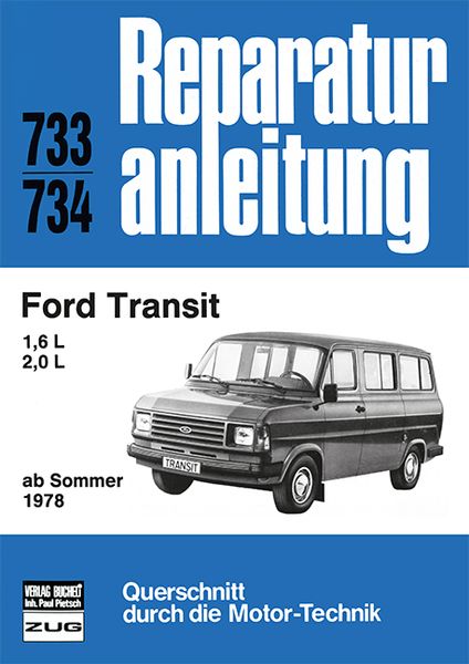 Produktbild: Ford Transit 1,6/2,0 l ab Sommer 1978