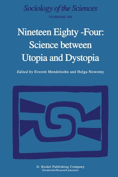 Produktbild: Nineteen Eighty-Four: Science Between Utopia and Dystopia