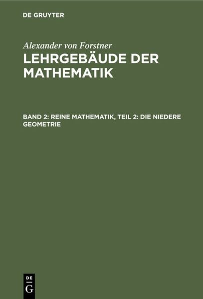 Produktbild: Reine Mathematik, Teil 2: Die niedere Geometrie