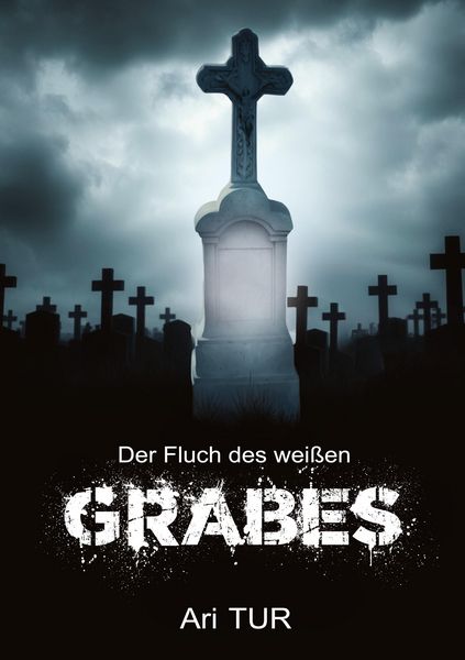 Produktbild: Der Fluch des wei&szlig;en Grabes
