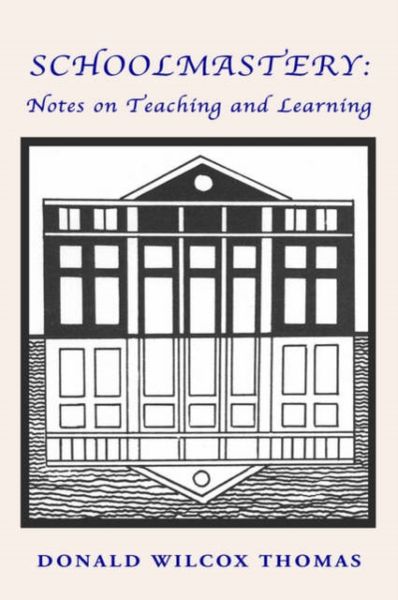 Produktbild: Schoolmastery: Notes on Teaching and Learning