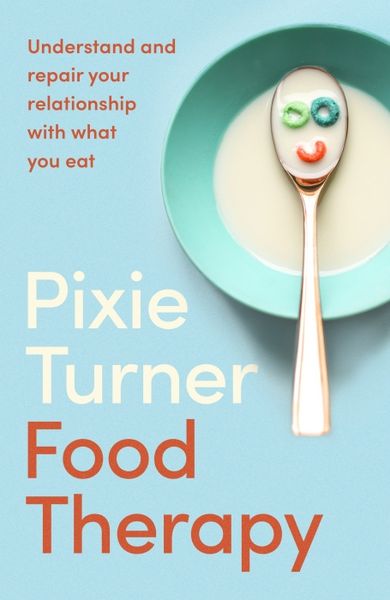 Produktbild: Pixie Turner: Food Therapy