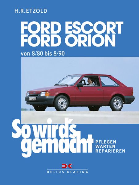 Produktbild: Ford Escort, Ford Orion 8/80 bis 8/90