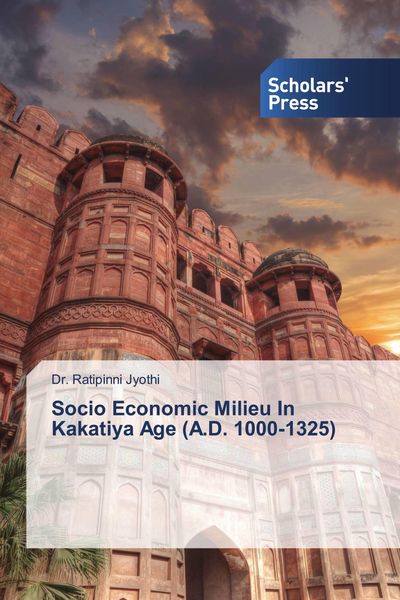 Produktbild: Socio Economic Milieu In Kakatiya Age (A.D. 1000-1325)