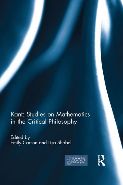 Produktbild: Kant: Studies on Mathematics in the Critical Philosophy