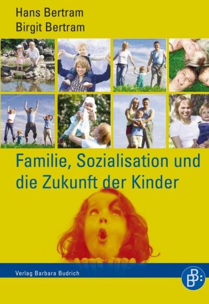 Produktbild: Familie, Sozialisation und die Zukunft der Kinder