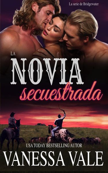 Produktbild: La novia secuestrada (La serie de Bridgewater, #1)