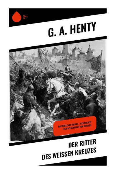 Produktbild: Der Ritter des wei&szlig;en Kreuzes