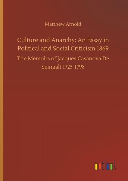 Produktbild: Culture and Anarchy: An Essay in Political and Social Criticism 1869