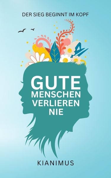 Produktbild: Gute Menschen verlieren nie