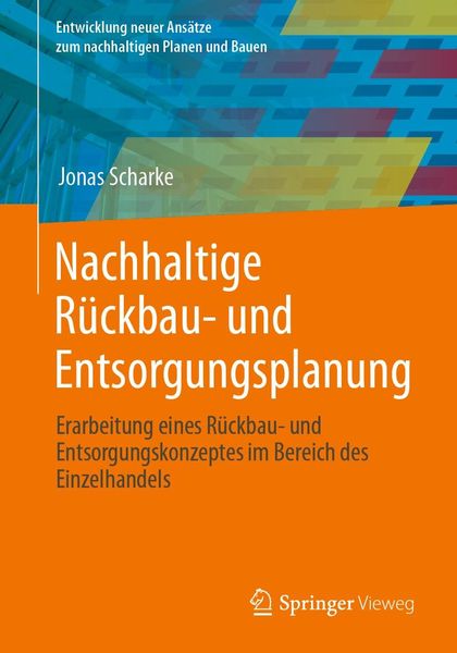 Produktbild: Nachhaltige R&uuml;ckbau- und Entsorgungsplanung