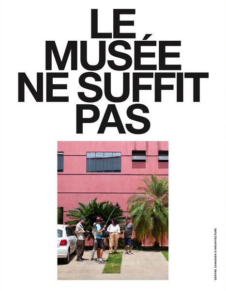 Produktbild: Le mus&eacute;e ne suffit pas. (N&deg; 10-14)