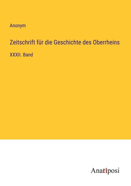 Produktbild: Zeitschrift f&uuml;r die Geschichte des Oberrheins