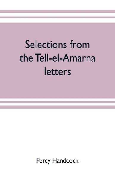Produktbild: Selections from the Tell-el-Amarna letters
