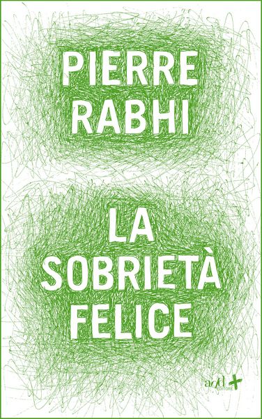 Produktbild: La sobriet&agrave; felice