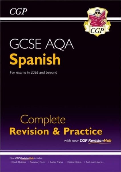 Produktbild: New GCSE Spanish AQA Complete Revision & Practice with CGP RevisionHub (for exams from 2026)