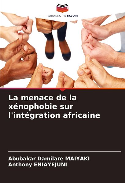 Produktbild: La menace de la x&eacute;nophobie sur l'int&eacute;gration africaine